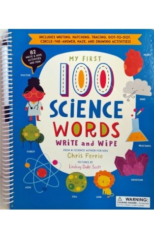 My First 100 Science Words   Write and Wipe